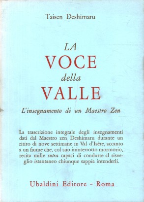 La voce della valle. L'insegnamento di un maestro Zen