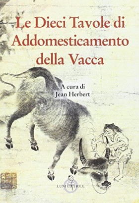 Le dieci tavole di addomesticamento della vacca