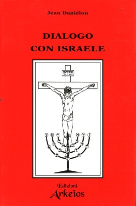 Dialogo con Israele