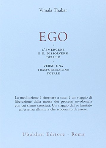 Ego. Émerger et se dissoudre