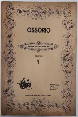 Ossorio. Baroques ensemblistes