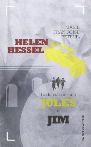 Hellen Hessel la femme qui aimait J