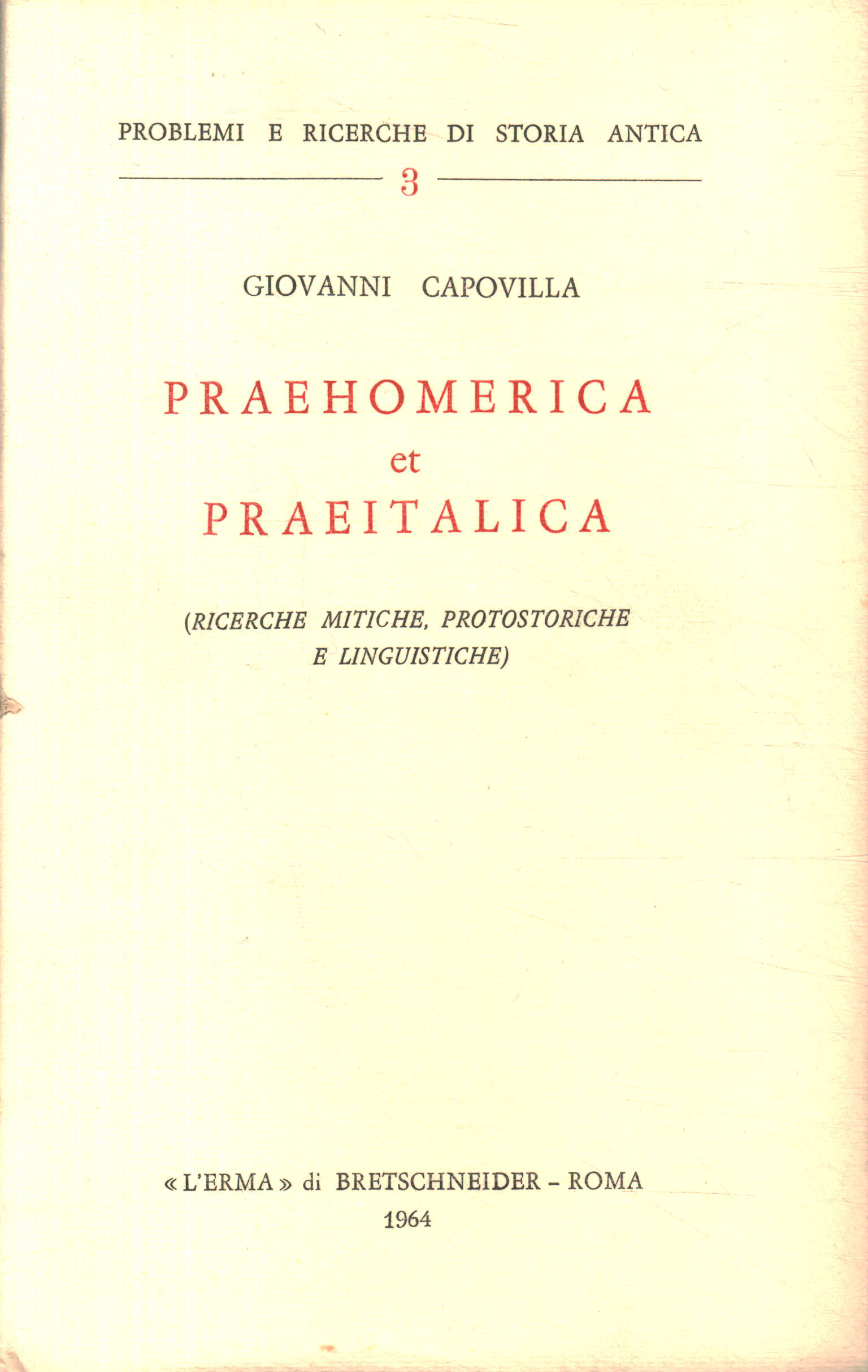 Praehomerica y Praeitalica