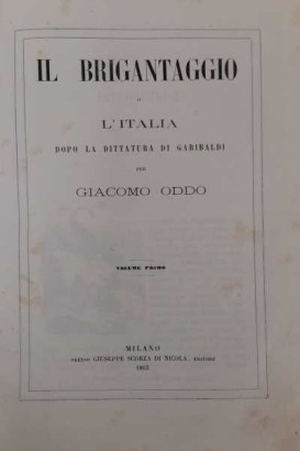 Il brigantaggio o L'Italia dopo