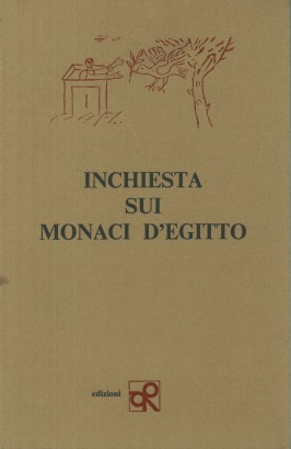 Inchiesta sui monaci d'Egitto