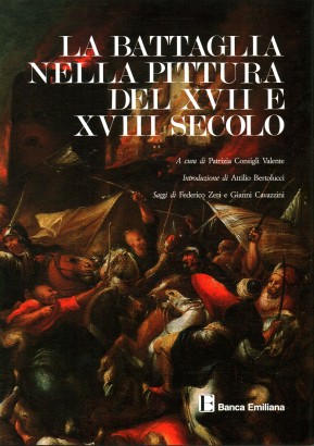 La battaglia nella pittura del XVII e XVIII secolo