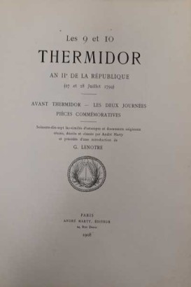 Les 9 et 10 Thermidor An II de la%,Les 9 et 10 Thermidor An II de la%,Les 9 et 10 Thermidor An II de la%,Les 9 et 10 Thermidor An II de la%,Les 9 et 10 Thermidor An II du %