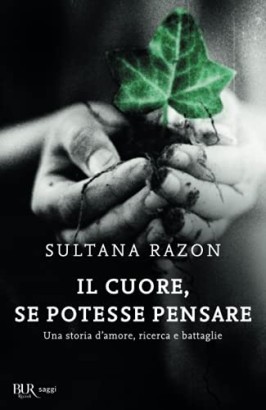 Il cuore, se potesse pensare