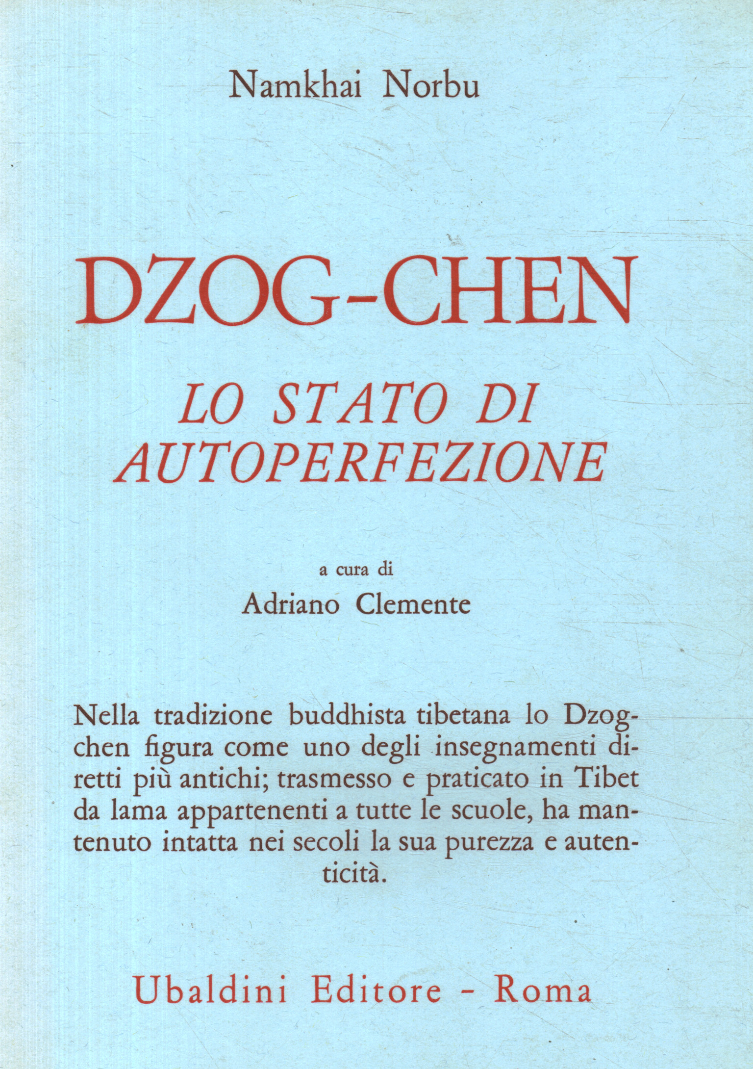 Dzog-chen. El estado de autoperfección